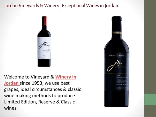 Jordan Vineyards & Winery| Exceptional Wines in Jordan