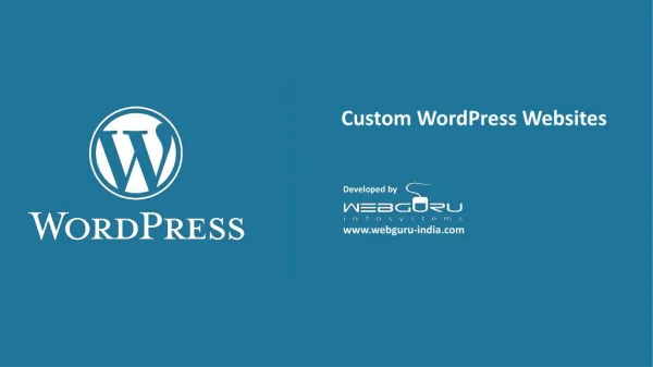 Custom WordPress Websites Developed by Webguru Infosystems