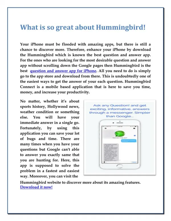 What is so great about Hummingbird!