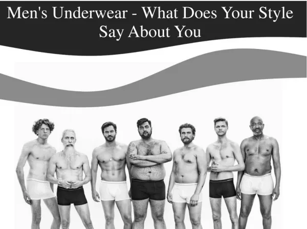 Men's Underwear - What Does Your Style Say About You