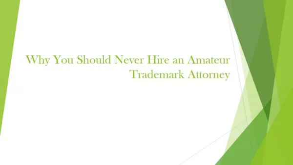 Never Hire an Amateur Trademark Attorney