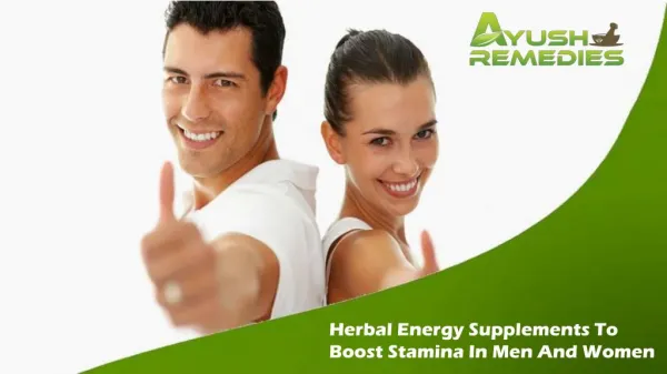 Herbal Energy Supplements To Boost Stamina In Men And Women