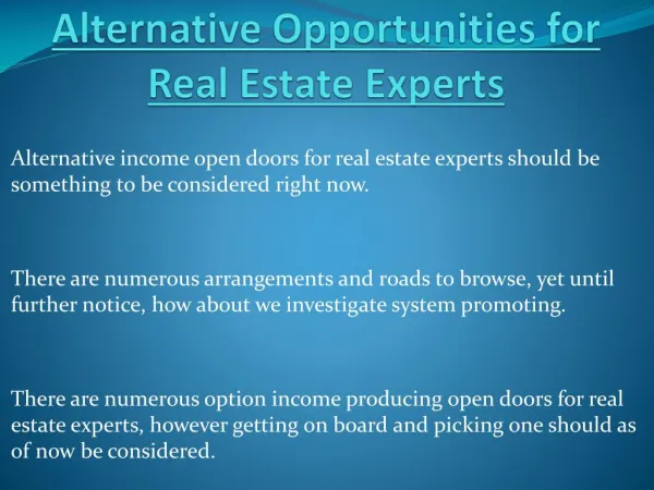 Alternative Opportunities for Real Estate Experts