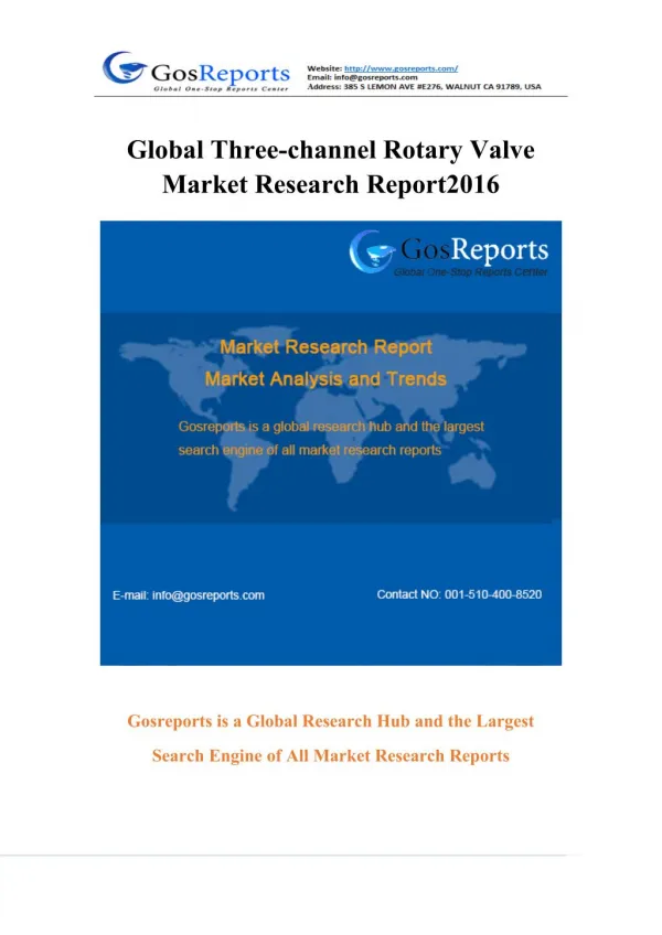 Global Three-channel Rotary Valve Market Research Report 2016