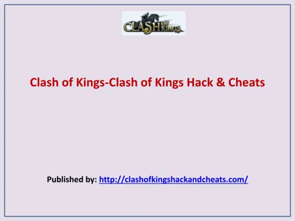 Clash of Kings Hack & Cheats
