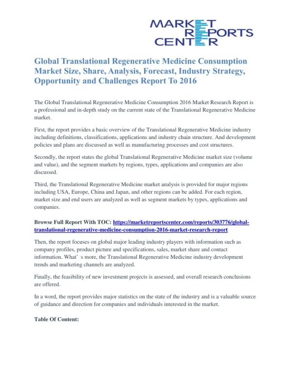 Translational Regenerative Medicine Consumption Market Capacity Forecasts, Price Trends And Company Share To 2016