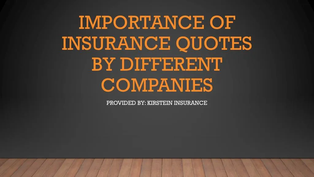 importance of insurance quotes by different companies