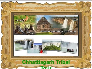 chhattisgarh tribal tour - slide 1