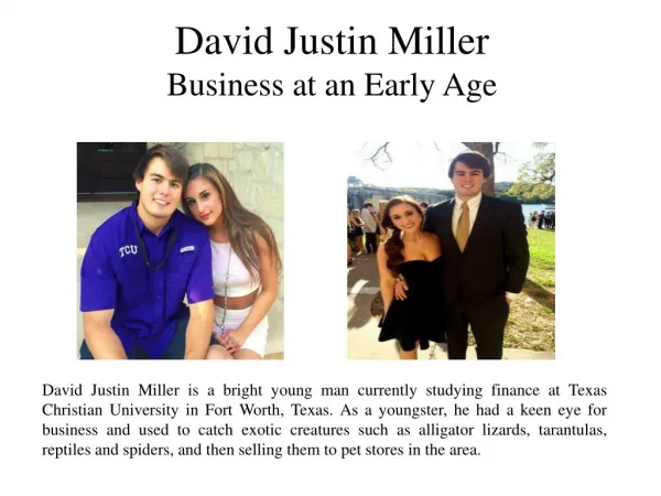 David Justin Miller - Business at an Early Age