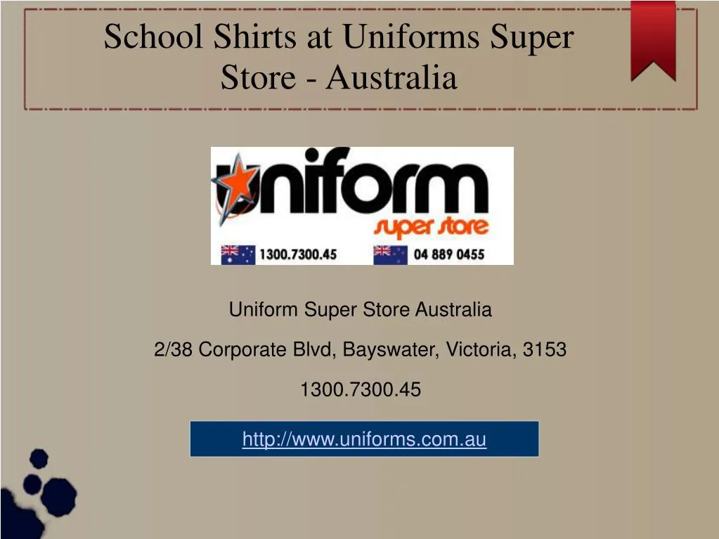 uniform super store australia 2 38 corporate blvd bayswater victoria 3153 1300 7300 45