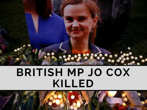 British MP Jo Cox killed