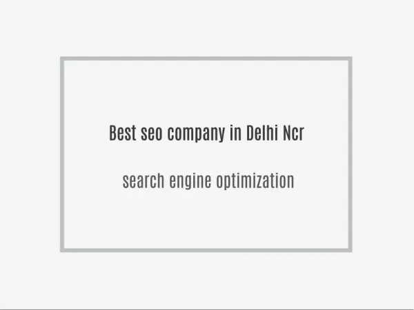 Best seo company in Delhi Ncr