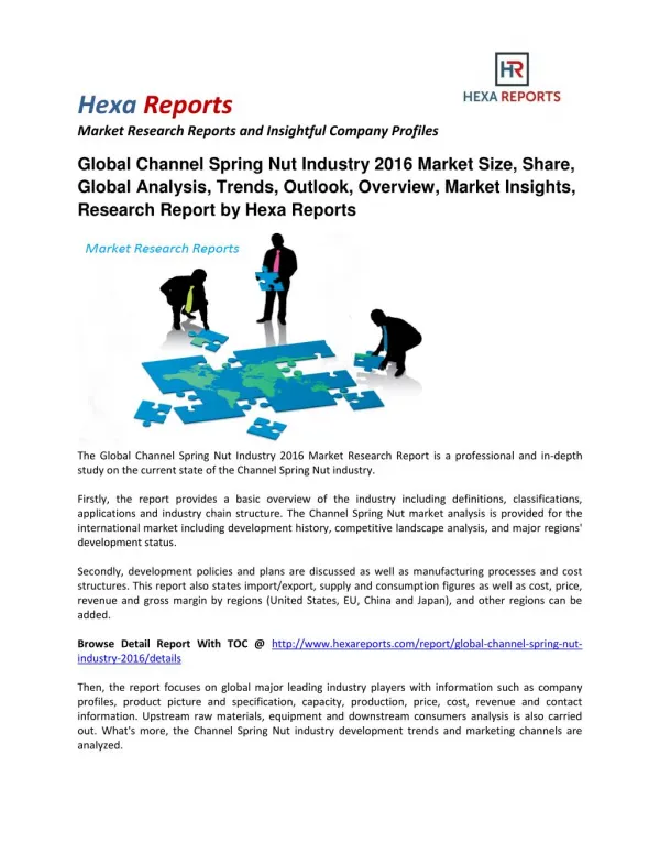 Global Channel Spring Nut Industry 2016 Market Size, Share, Global Analysis, Trends, Outlook, Overview, Market Insights,