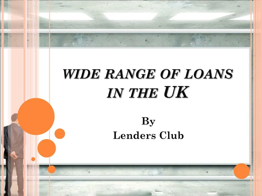 wide range of loans in the uk