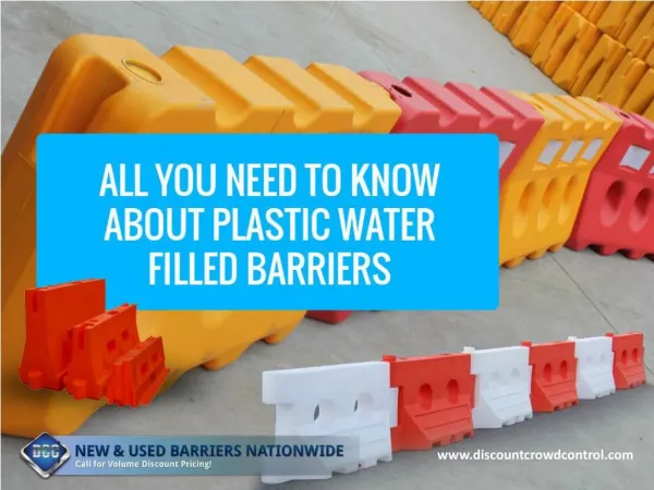 Advantages of Using Water Filled Plastic Barriers - Read Now!