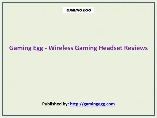 Wireless Gaming Headset Reviews