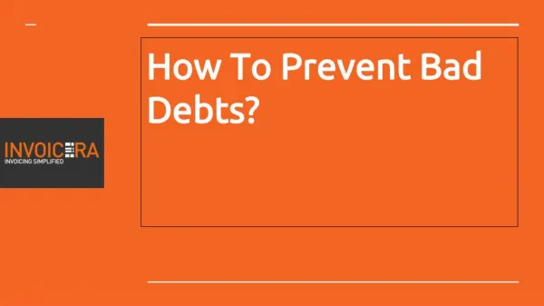 How to Prevent Bad Debts?