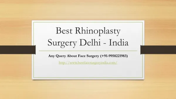Best Face Surgeon in Delhi - bestfacesurgeryindia.com