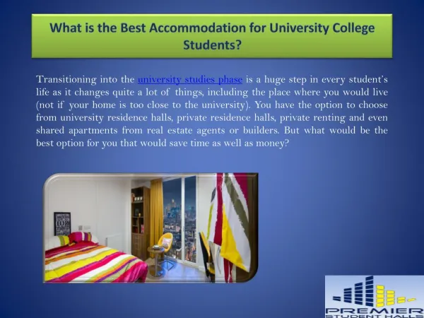 What is the Best Accommodation for University College Students?
