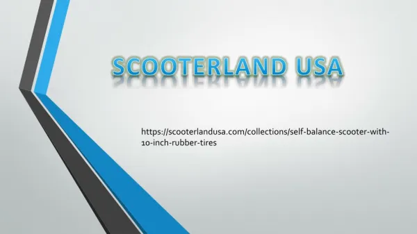 Scooterland USA low priced self balancing scooter with rubber tires