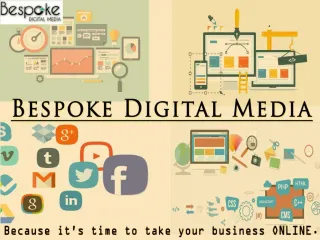 Bespoke Digital Media - The Game Changer of Digital Market - slide 1