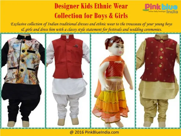 Traditional Indian Outfits for Boys and Girls