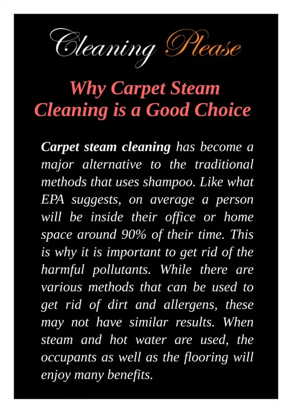 Why Carpet Steam Cleaning is a Good Choice