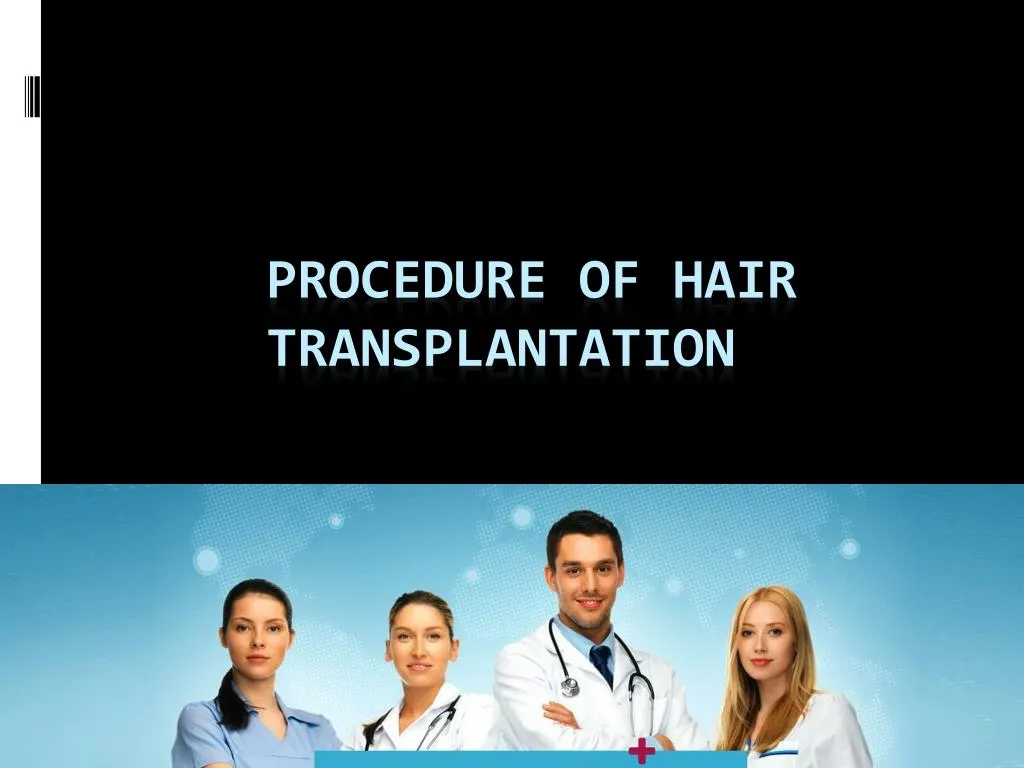 procedure of hair transplantation