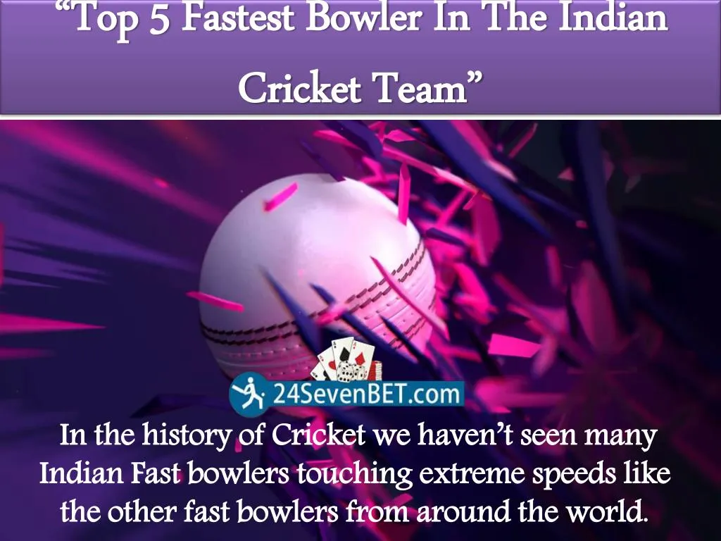 top 5 fastest bowler in the indian cricket team