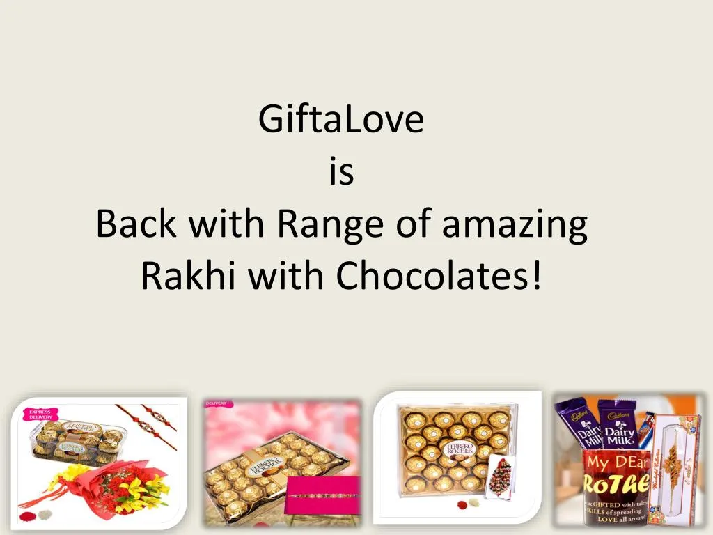 giftalove is back with range of amazing rakhi with chocolates