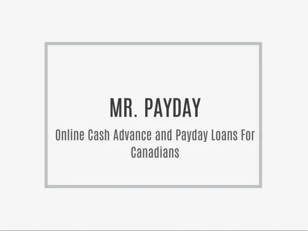 Online Cash Advance and Payday Loans For Canadians