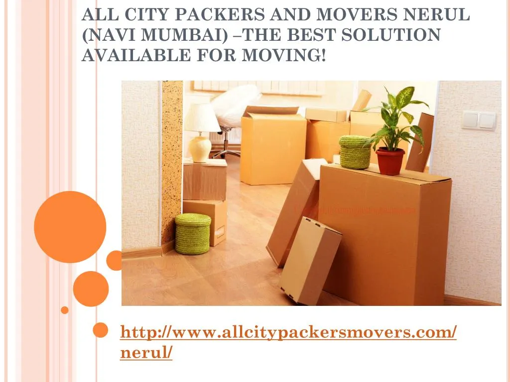 all city packers and movers nerul navi mumbai the best solution available for moving