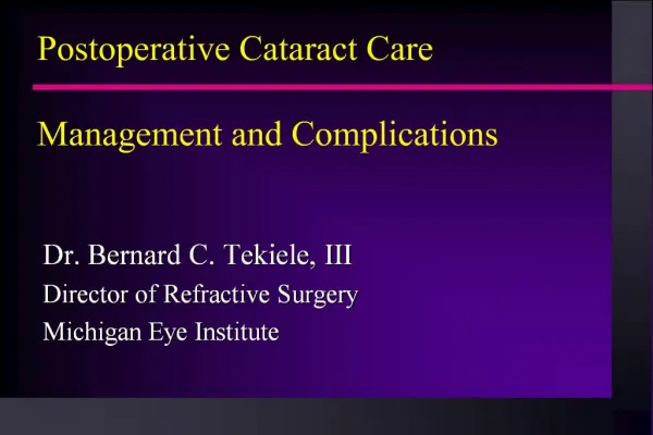 Postoperative Cataract Care Management and Complications