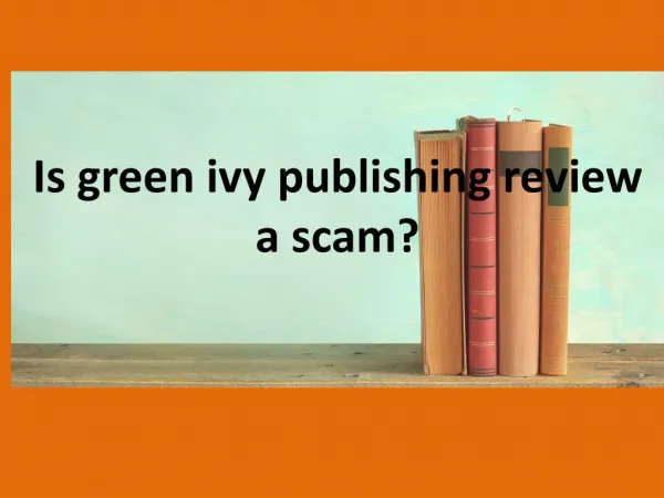 Is report green ivy publishing complaint review