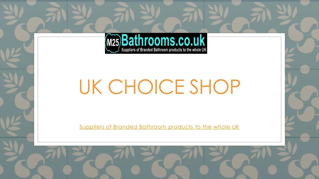 uk choice shop