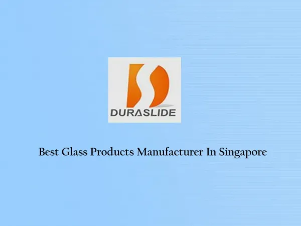 Glass Products Manufacturer