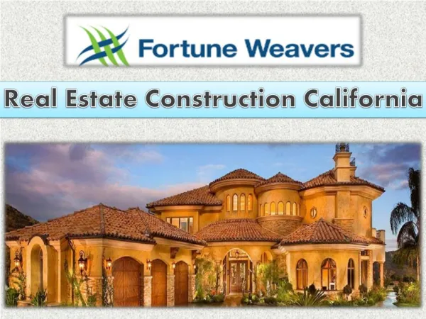 Real Estate Construction California