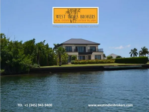 Need Eminent Real Estate Services In Cayman? View More!