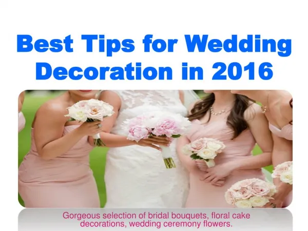 Best Tips for Wedding Decoration in 2016