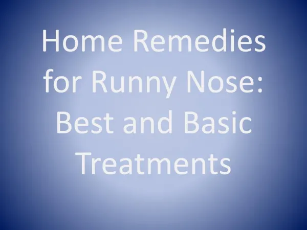 Home Remedies for Runny Nose: Best and Basic Treatments