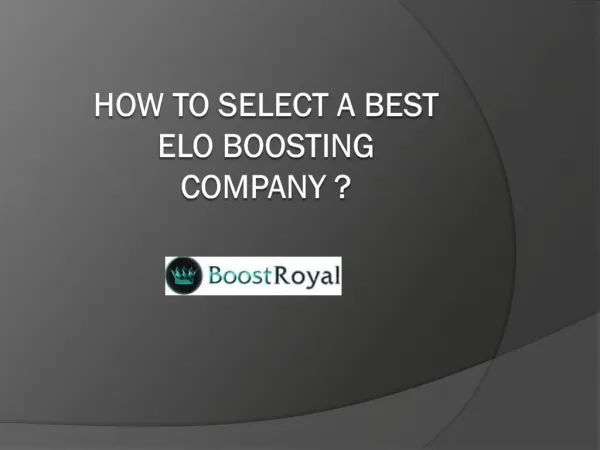 How to Select a Best Elo Boosting Company ?