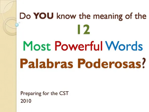 Do YOU know the meaning of the 12 Most Powerful Words Palabras Poderosas