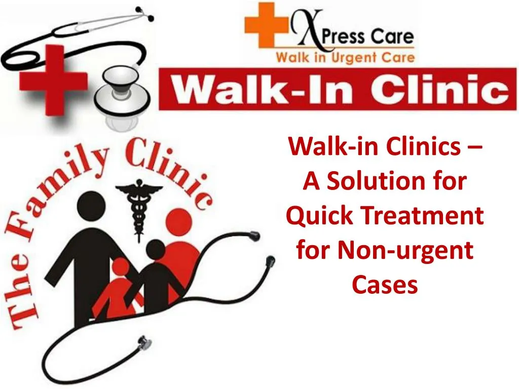 walk in clinics a solution for quick treatment for non urgent cases