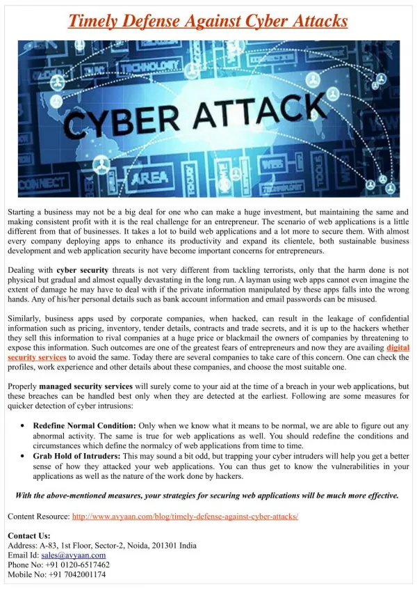 Timely Defense Against Cyber Attacks