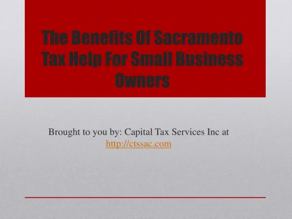 The Benefits Of Sacramento Tax Help For Small Business Owners