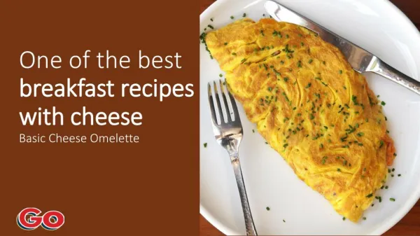 One of the best breakfast recipes with cheese basic cheese omelette