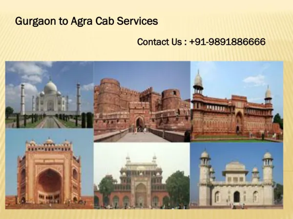 Hire Gurgaon Agra Cab Services
