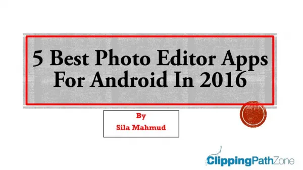 5 Best Photo Editor Apps for Android 2016 - Be creative