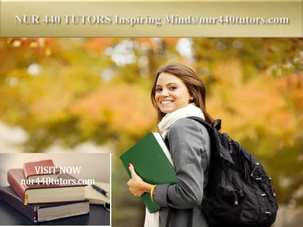 NUR 440 TUTORS Inspiring Minds/nur440tutors.com