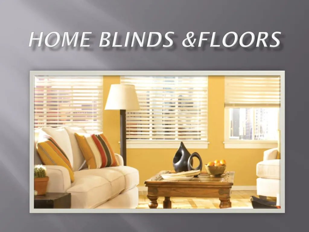 home blinds floors